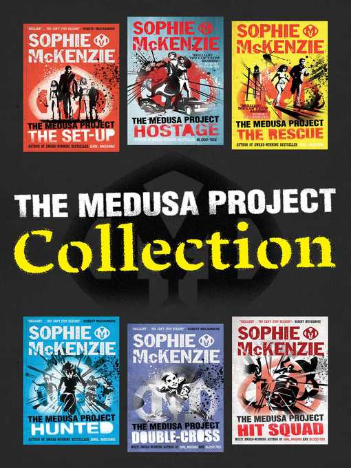 Title details for The Medusa Project Collection by Sophie McKenzie - Wait list